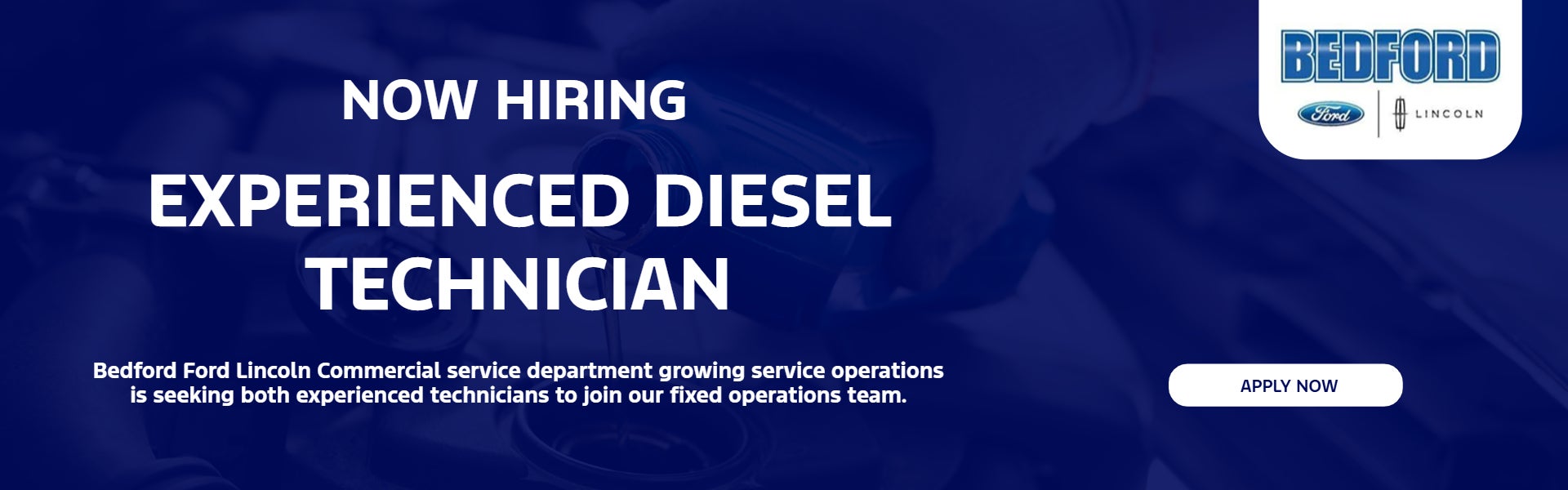Now hiring - Experienced Diesel Technician